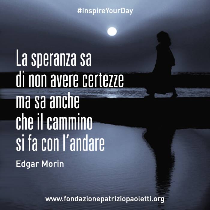 #InspireYourDay #EnhanceYourLife
 fondazionepatriziopaoletti.org