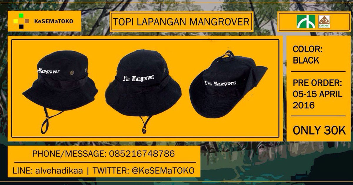 Yuk, Order Topi Lapangan I'm Mangrover! | Pre Order: 5 - 15 April 2016 | Only 30 K | CP: <a href="/alvehadika/">1.8</a> 085216748786