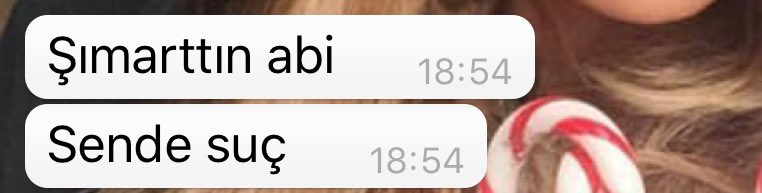 Hayatım boyunca en çok duyduğum laf