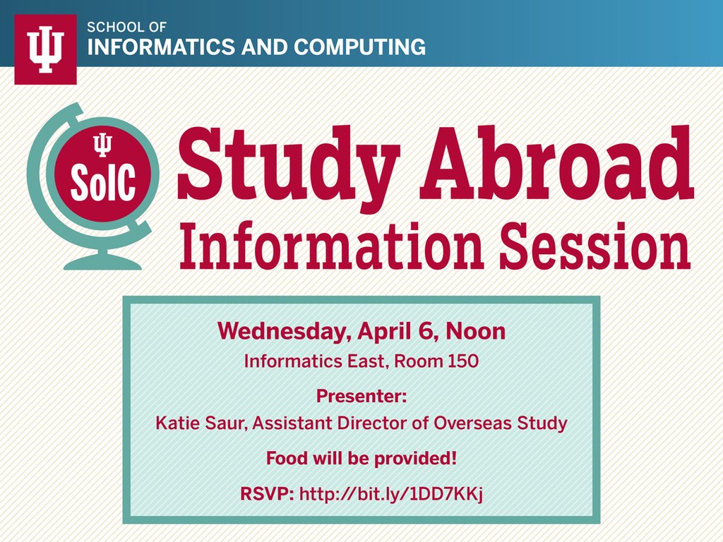IULuddy's tweet photo. Interested in studying abroad? Info session tomorrow, 4/6, Noon, Info East 150. Pizza! RSVP: https://t.co/32lGm9ADrB https://t.co/sMtIcMNmb2
