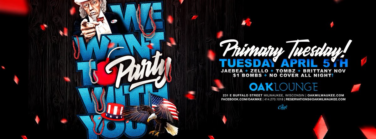 OAKMKE's tweet photo. TODAY YOU VOTE &amp; TONIGHT WE PARTY! Come exercise your right to party w/ @TOMBZZZ, @Its_JaeBea, &amp; @Only_1_Zello! https://t.co/qYSdw6Qo2Q