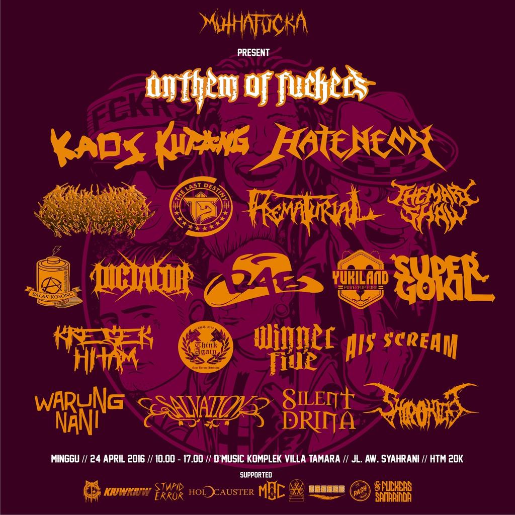 MUTHAFUCKA Present: ANTHEM OF FUCKERS 24 April 2016 at cafe D'music"vila tamara" dont miss it🎶🍻