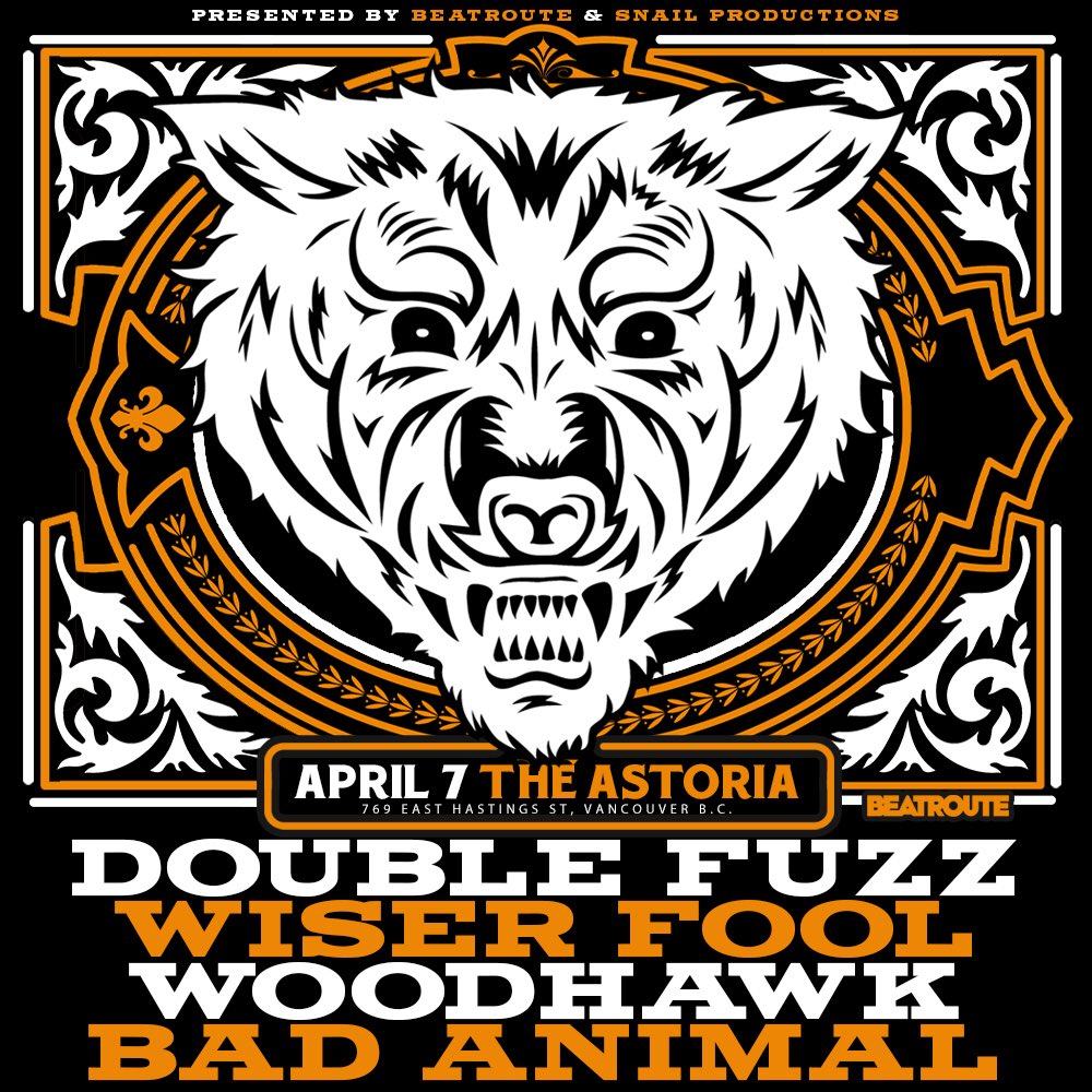 WoodhawkRiffs's tweet image. #Vancouver! We'll see you Thursday @ #Astoria with @DoubleFuzz, @BadAnimalYYC &amp;amp; #wiserfool! @BeatRouteBC get loose!