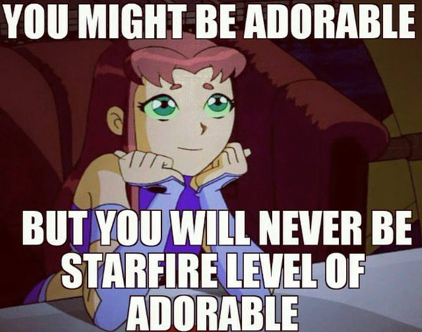 I did not know I had my own level of adorable.