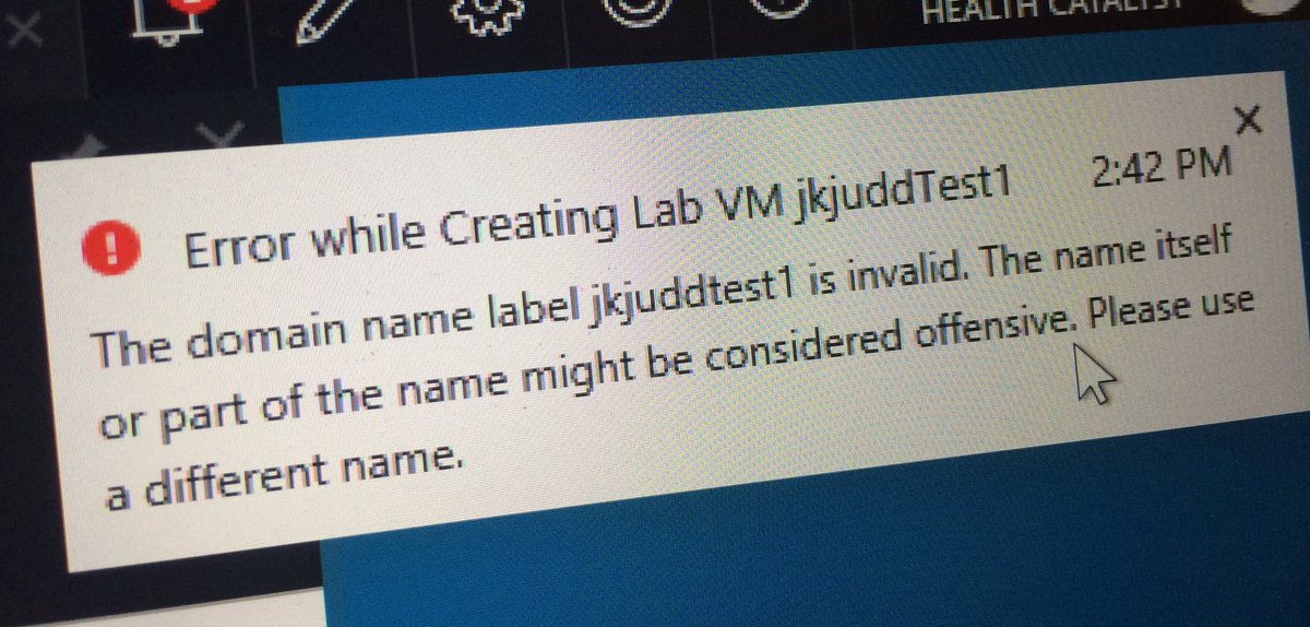 nickflynndev's tweet image. @Azure got a little offended by Mr. Judd&apos;s last name? #DevTestLabs #NoVMForYou