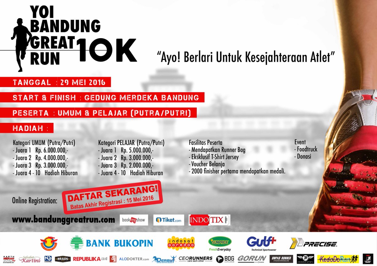 YOI_indonesia's tweet photo. YOI Bandung Great Run 10K 
"Ayo! Berlari untuk Kesejahteraan Atlet". 
Minggu 29 Mei 2016 @unpadrunner @UI_Runners https://t.co/aHJCw3fP89