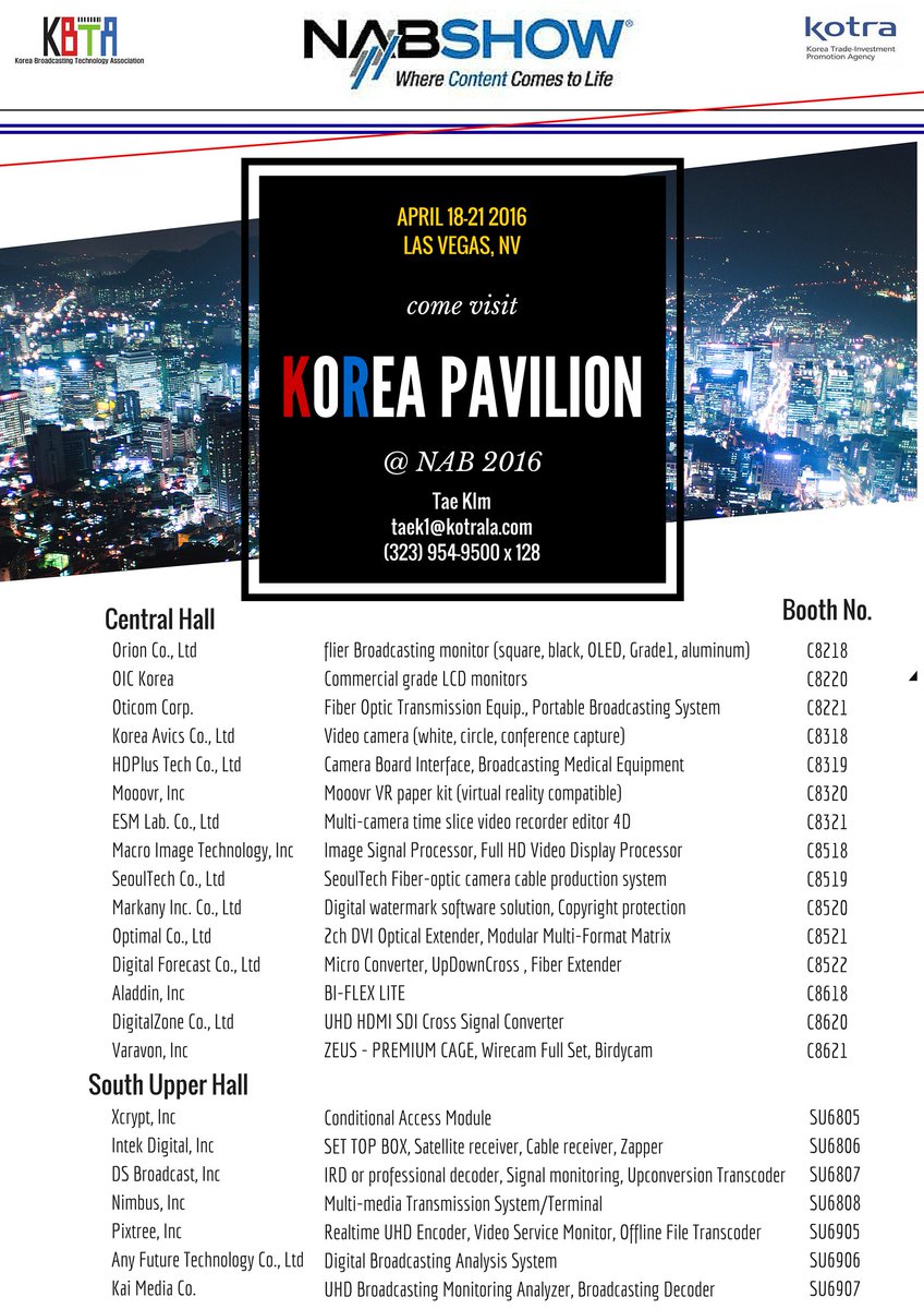 kotrala's tweet photo. Join us in Las Vegas for NAB 2016!  Contact Tae Kim at taek1@kotrala.com or 323-954-9500 ext. 128 for more info. https://t.co/dQDeFhZWTy