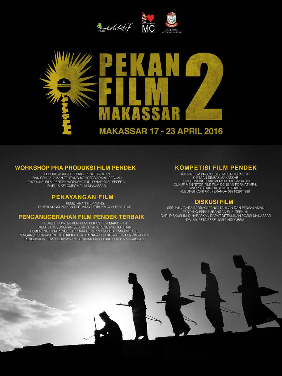 TGL 17-23 APRIL 2016. 
Kalian para aktivis film makassar baik pencipta film, maupun pencinta film #AYORAMAIKAN