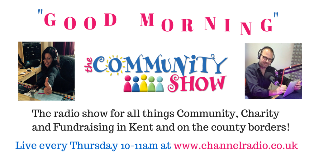 Community_Show's tweet photo. The #CommunityShow 4 all things #Community #Charity & #Fundraising in #Kent : Live TOMORROW 10-11am @ChannelRadioLtd https://t.co/vE5cs5iyHS