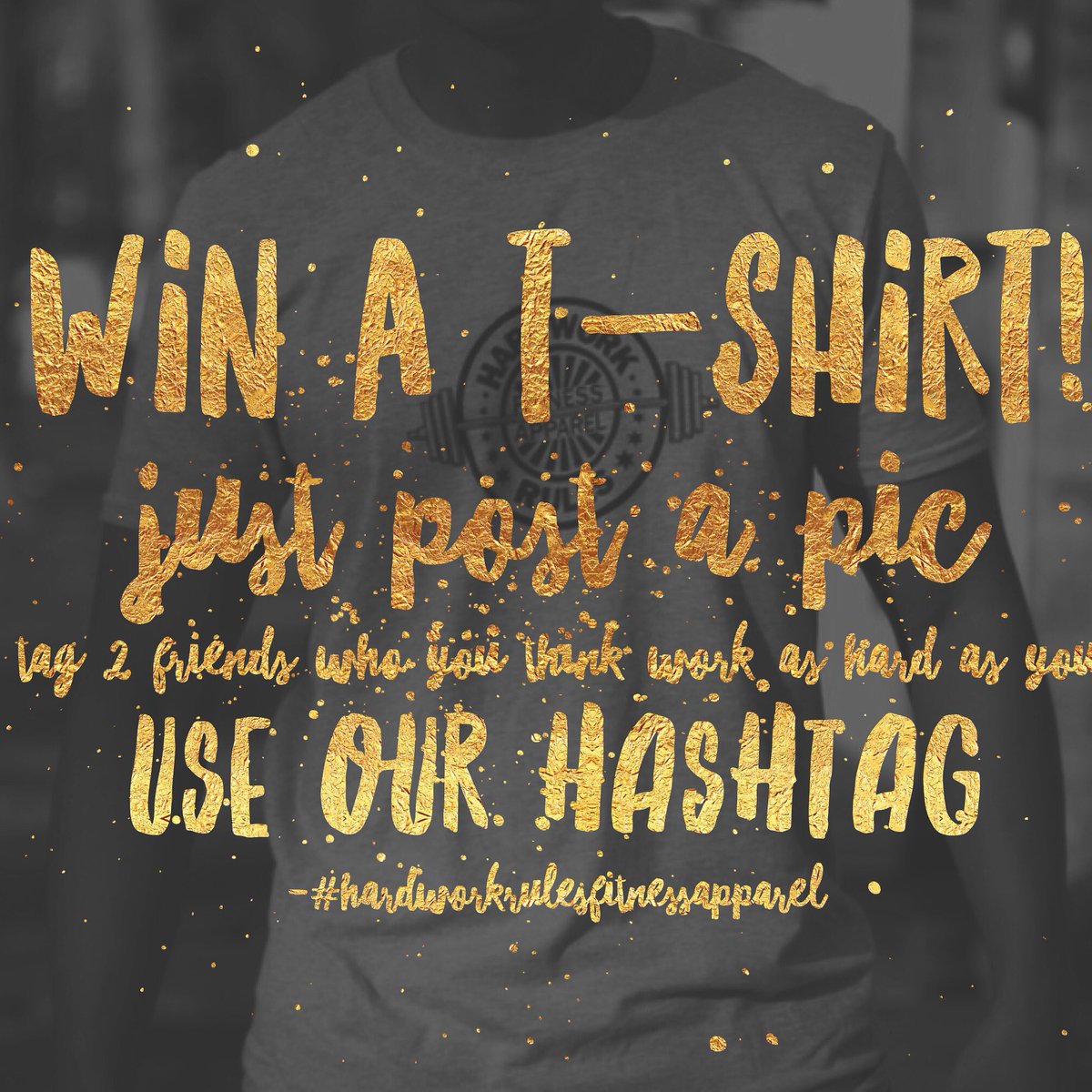 HardWork_Rules's tweet photo. Win a T-Shirt! Post a pic on Instagram. Tag 2 friends. Use #hardworkrulesfitnessapparel. We'll pick a winner 17/04 https://t.co/KgvAemwkqT