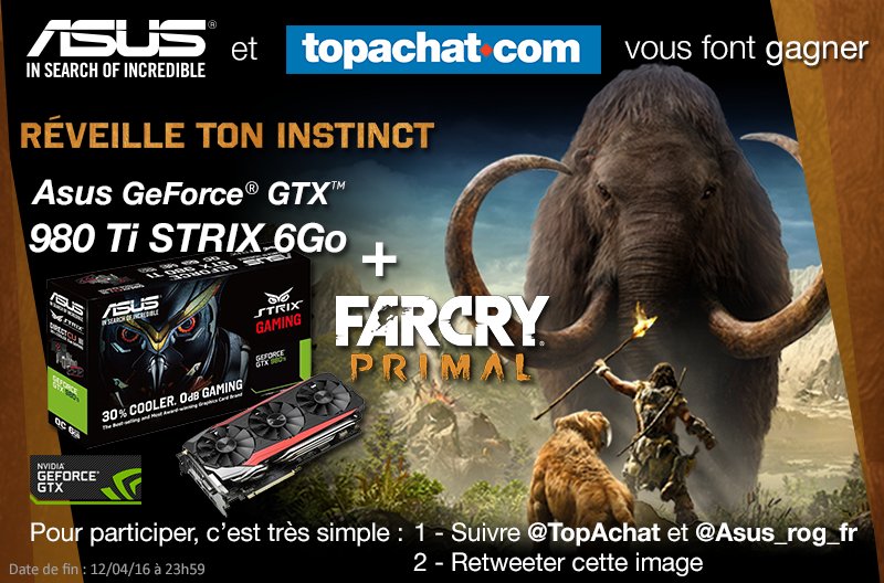 TopAchat's tweet photo. #Concours Une GTX 980 Ti Strix + Farcry Primal à win ! reRéveille ton RT et Follow @TopAchat et @ASUS_ROG_FR !! https://t.co/3rbjNqrqdM