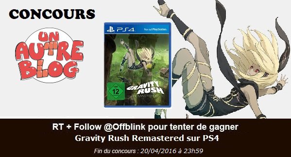 offblink's tweet photo. Nouveau #concours https://t.co/isXRwoeFLF
RT + Follow @offblink avant le 21/04 et gagne Gravity Rush Remastered #PS4 https://t.co/TzP0zEajG1