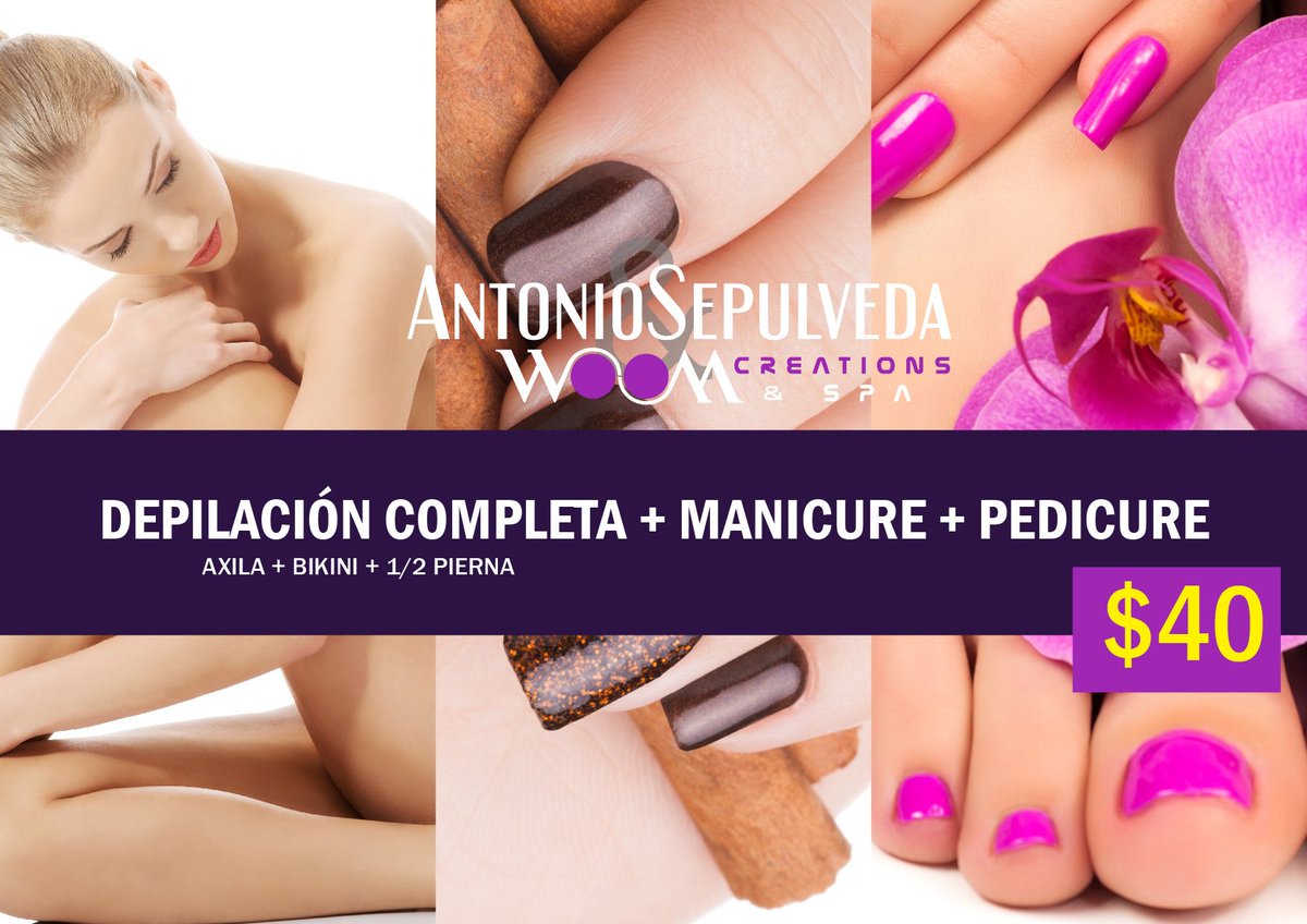 Este mes tu depilación completa más manicure y más pedicure por un precio PEQUEÑITOOOOO! #Woom