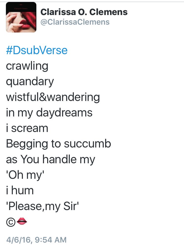 ClarissaClemens's tweet image. #DsubVerse

'...Begging to succumb
as You handle my
'Oh my'
I hum...'
©👄cOc 

#BDSM
#Sir
#D/s
#submissive