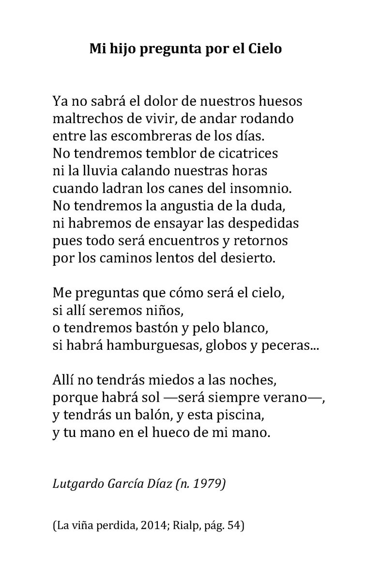 unpoemaaldia's tweet photo. Lutgardo García Díaz, Mi hijo pregunta por el Cielo

"Ya no sabrá el dolor de nuestros huesos"

#RT @EdicionesRialp https://t.co/fYVeO7frko