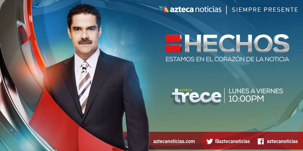 Azteca's tweet photo. Entérate de los #Hechos más relevantes, ¡en vivo!  
Al aire por @AztecaTrece
Aquí en línea: https://t.co/JIgfRosvyB https://t.co/u7P1jFDhxT