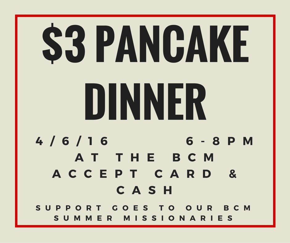 UTCBCM's tweet photo. Don't forget to come eat some pancakes with us tonight between 6 &amp; 8pm at the BCM for only $3! #utc #utcbcm16 https://t.co/yLTRDL3YGb