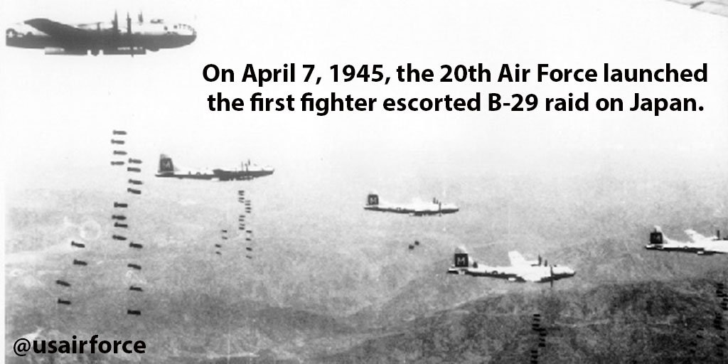 usairforce's tweet photo. On April 7, 1945, the 20th AF launched the first fighter escorted B-29 raid on Japan. https://t.co/ljk8SkLInu