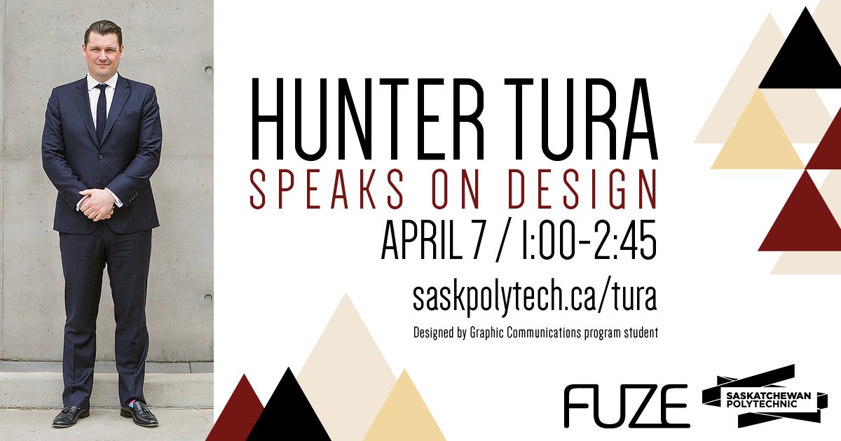 SaskPolytech's tweet photo. We can’t wait for @huntertura to speak at #SaskPolytechTalks! @brucemaudesign @FuzeConf https://t.co/51K4pVZcWS https://t.co/DqLocRlnas