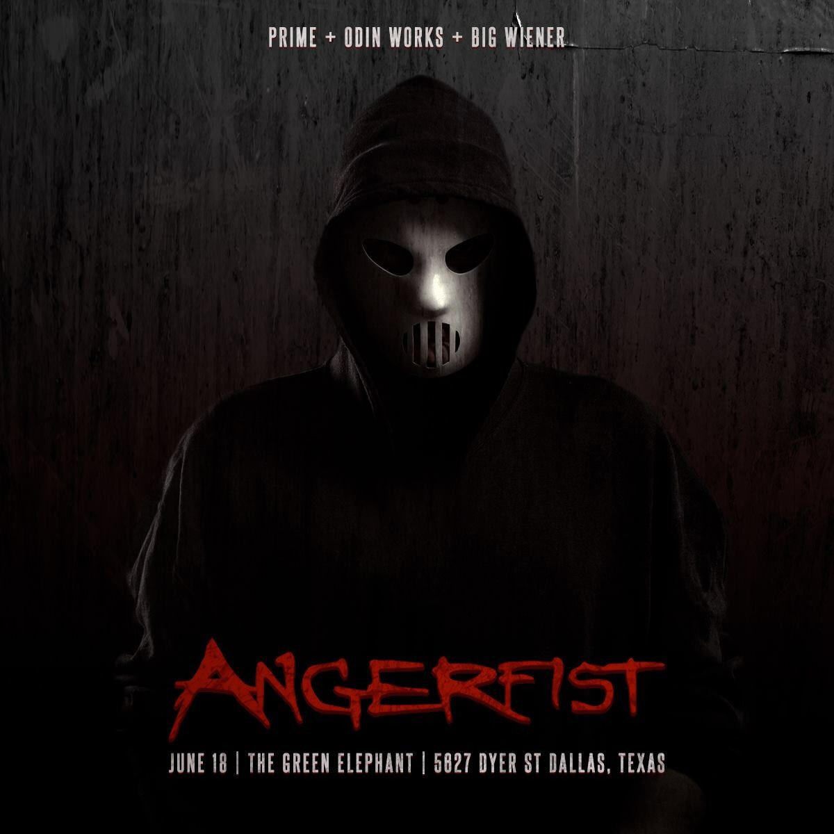 PRIMENIGHTCULT's tweet photo. PRIME + ODIN WORKS + BIG WIENER present: 

@dj_angerfist 

June 18 | The Green Elephant https://t.co/H5XnatZhTz