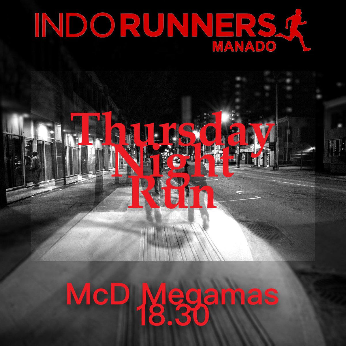IndoRunnersMDC's tweet photo. #MariJoLari lagi malam ini
#WeRunIndonesia
#ThursdayNightRun
#SehatItuKeren https://t.co/vCRpCkOeOi