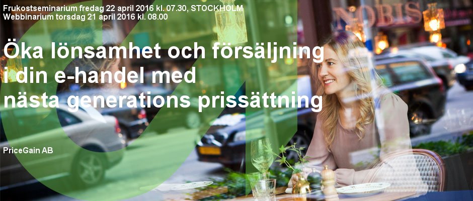 PriceGain_AB's tweet photo. Frukostseminarium 22/4: Öka lönsamhet och försäljning i din e-handel https://t.co/Knv18WZDAm  #pricing #seminarium https://t.co/qPf21qP8Fm