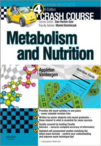 #KoleksiBaru Crash Course Metabolism and Nutrition, 4th edition ekatalog.respati.ac.id