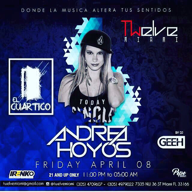 twelvemiami's tweet photo. Gran fiesta electrónica con #AndreaHoyos no te la pierdas este viernes en @twelvemiami #miami #party https://t.co/yVIJaV5Hdz