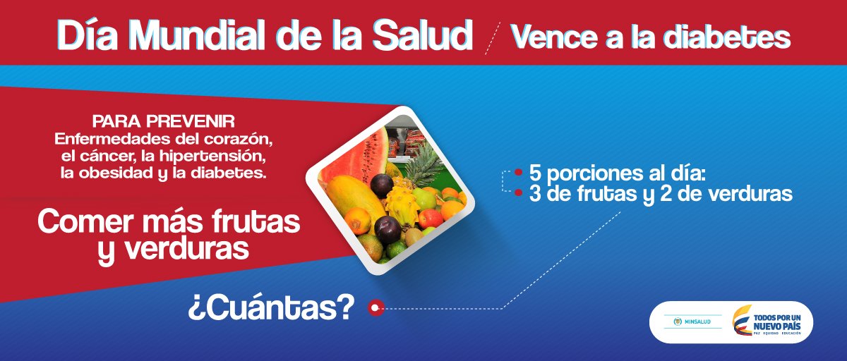 MinSaludCol's tweet photo. #DíaMundialdelaSalud Come más frutas y verduras #VencealaDiabetes https://t.co/9tK5WS1tnk