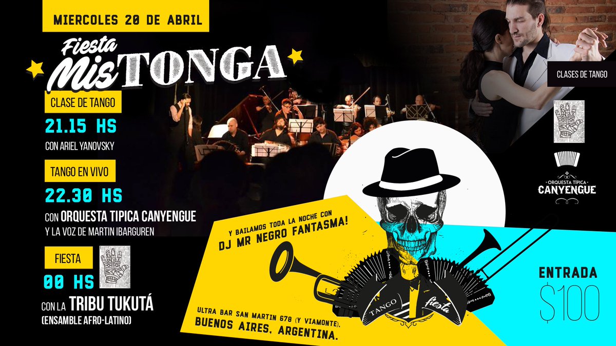 FiestaMistonga's tweet image. Miércoles 20 @FiestaMistonga en Ultrabar Clase de tango+Orquesta Típica Canyengue+Tribu Tukutá+DJ Mr Negro Fantasma!