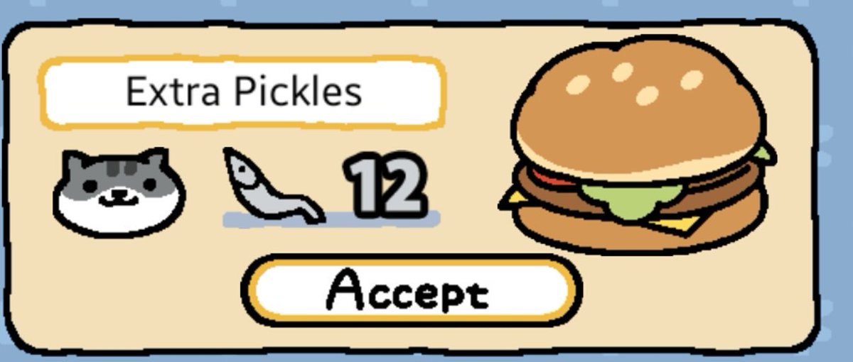 KellyArchieDev's tweet image. I&apos;ll have Extra Pickles on my Hamburger Cushion, please.
#ねこあつめ