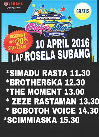 Bluecore yamaha show 2016 at lap.Rosela Subang, <a href="/zonasubang/">SUBANG KIWARI</a> <a href="/kotaSUBANG/">IG kotasubang</a> <a href="/subang_indie/">SUBANG INDIE</a> <a href="/SubangMuda/">SUBANG MUDA</a> <a href="/ScimmiaSka/">S C I M M I A S K A</a>