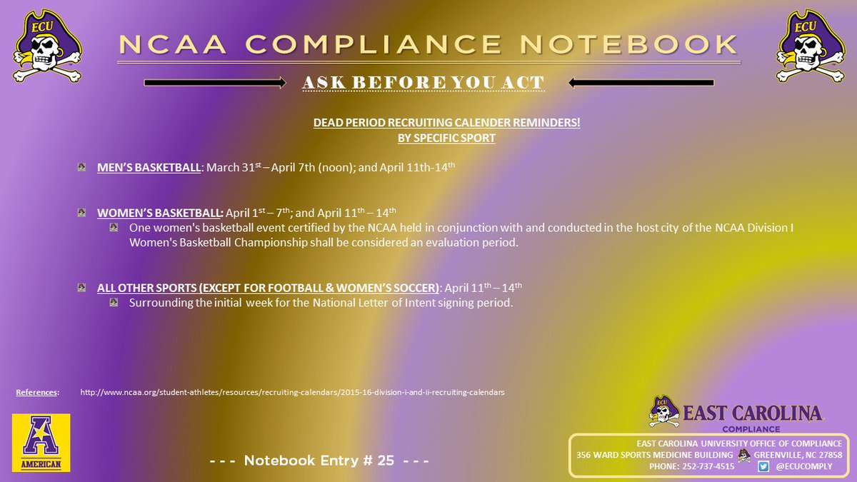 Compliance Note #25: Upcoming Dead Periods for all sports surrounding NLI Signing Period. #ECUndaunted #ECUPirates