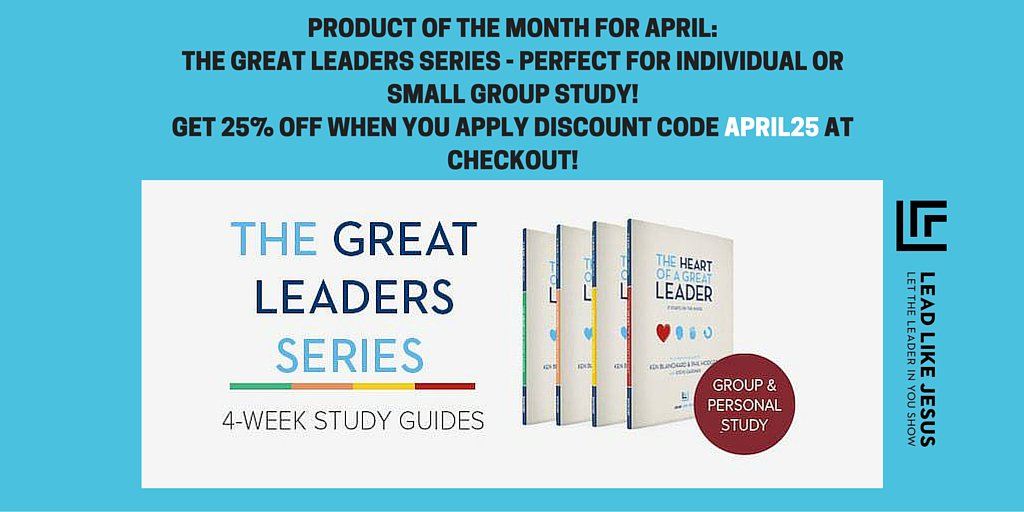 LeadLikeJesus's tweet image. Don't miss out on our April promotion! #greatleaders #aprilpromo #LeadLikeJesus ow.ly/10oV6J