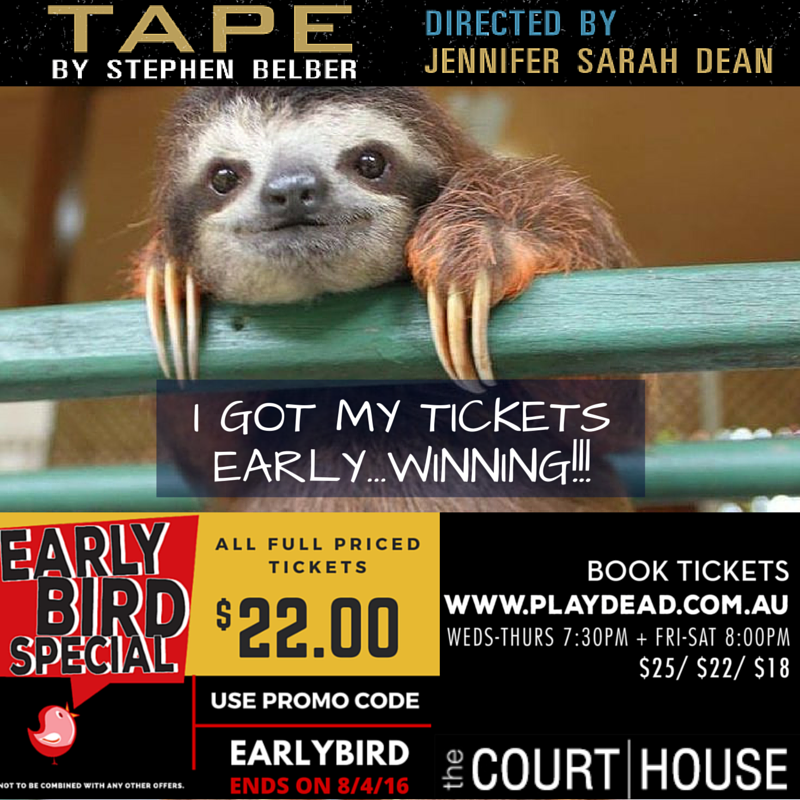 Early Bird Special Ends tomorrow Night! Get your tickets at playdead.com.au
<a href="/tchonerrol/">the courthouse hotel</a> #theatre #melbourne