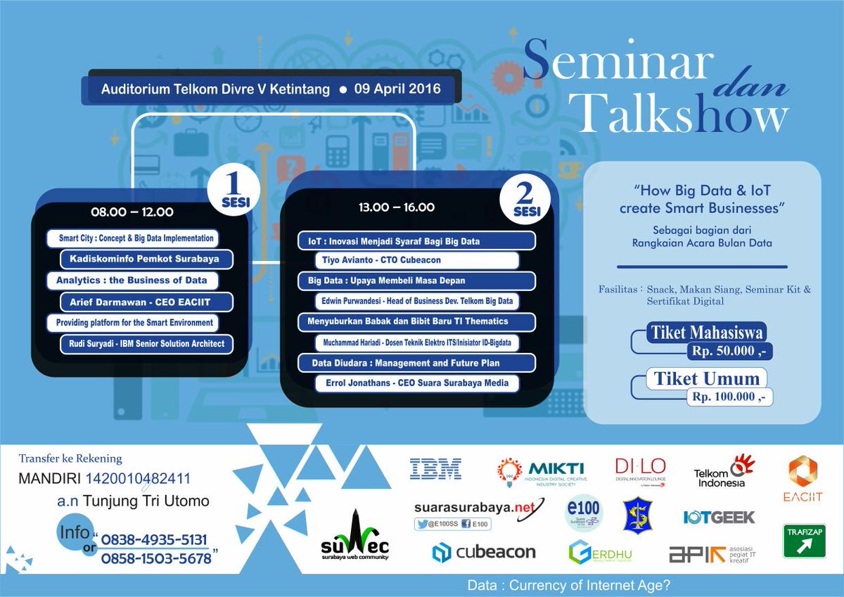e100ss's tweet photo. #ADV Ikuti Seminar dan Talkshow tentang 'How Big Data &amp; LoT Create Smart Businesses' Info:Tunjung 083849355131. https://t.co/tjwcpTmfHs