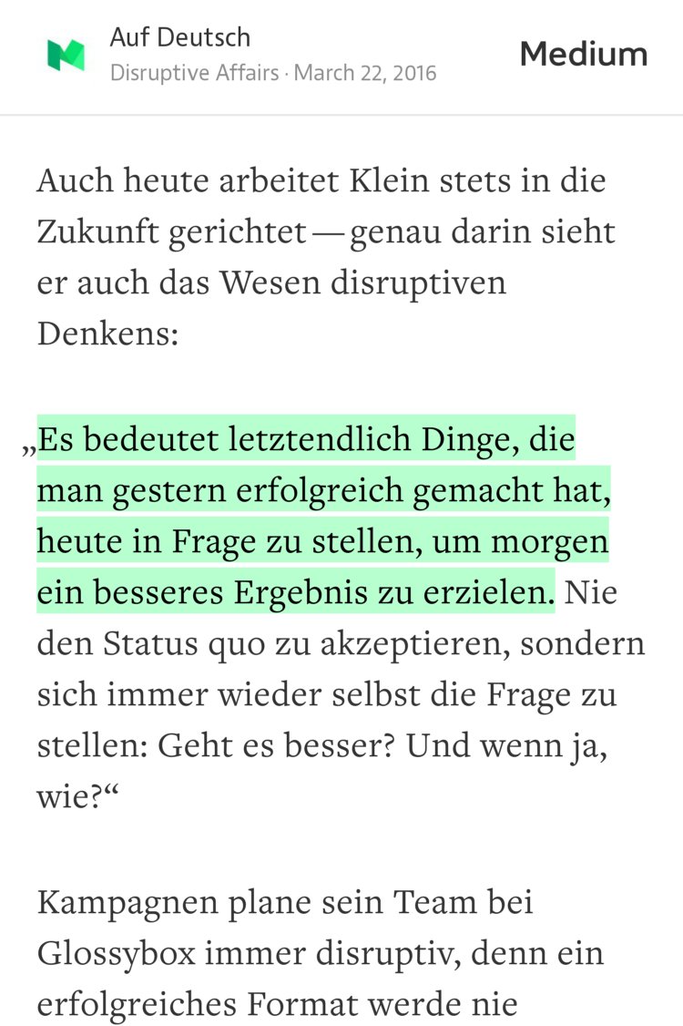 “…Es bedeutet letztendlich Dinge, die man gestern erfolgreich gemacht hat, heute in Frage zu stellen, um morgen ein besseres Ergebnis zu erzielen.…” from “Think out of the box!” by Disruptive Affairs.