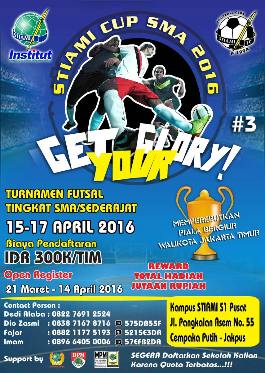 STIAMIFC's tweet photo. H-9 STIAMI CUP FUTSAL SMA Memperebutkan Piala Bergilir WalKota JakTim yuk buruan daftarkan SMA kalian !💰👑🎆 @Bolalob https://t.co/P08DJ0f0sN