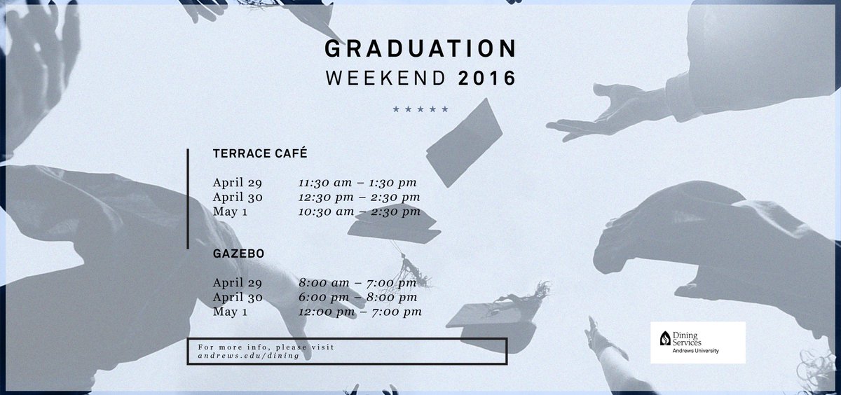 AUDiningService's tweet image. Graduation will be here before you know it! Here's a heads up on our hours during Graduation Weekend.