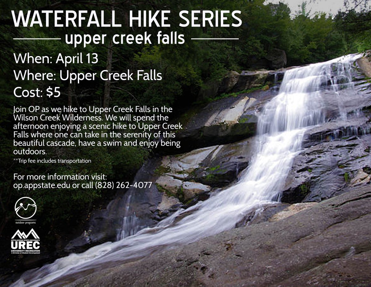 Still spots left on next Wednesdays $5 Waterfall hike trip. Come by OP to sign up!