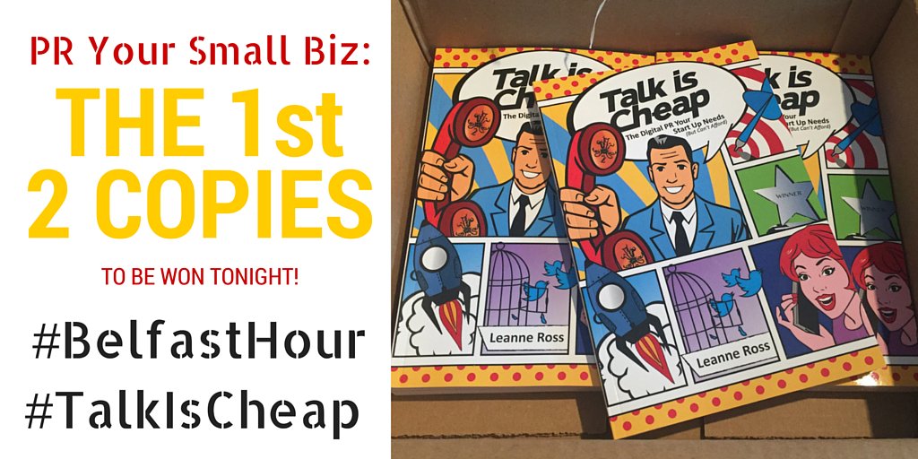 BelfastHourNI's tweet photo. Enter tonight's #digitalmarketing book giveaway from @aCupOfLee!! Use #Belfasthour #TalkIsCheap in your tweets!! https://t.co/CYSW9rBAzq