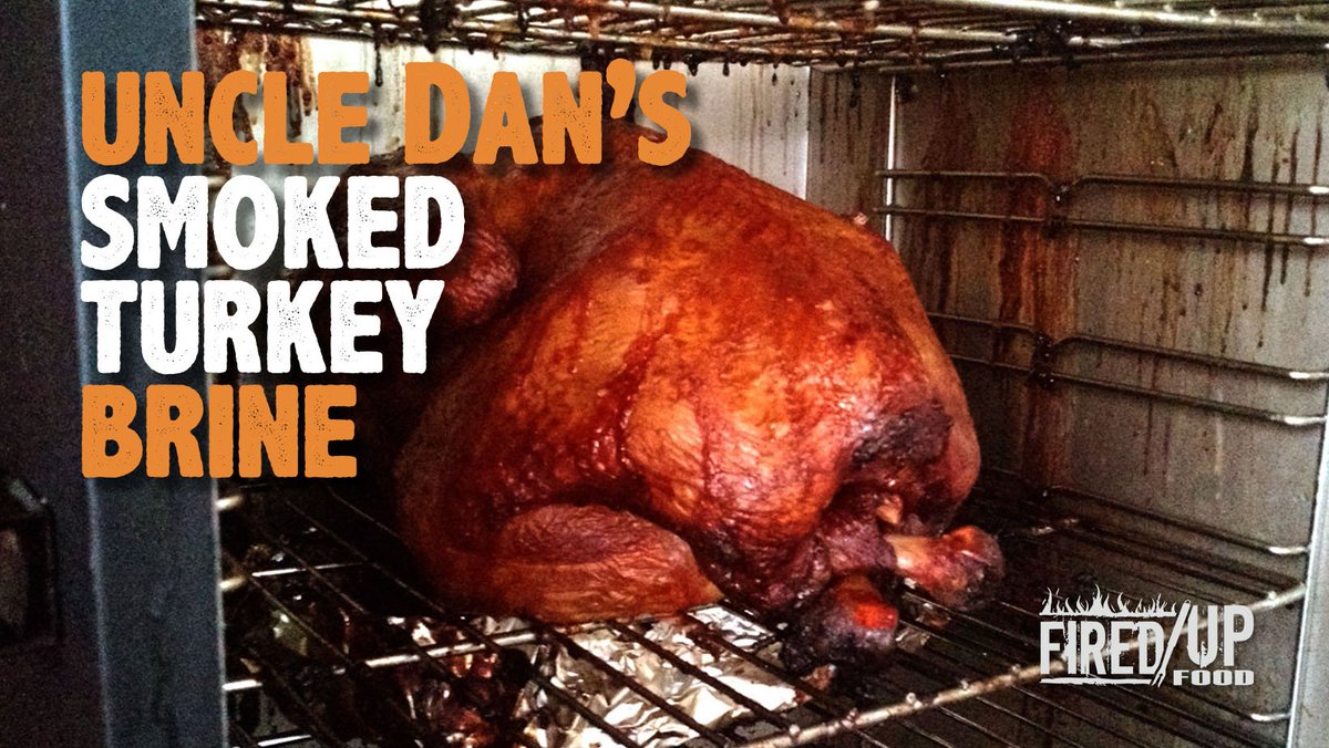 FiredUpFood's tweet photo. Uncle Dan has a Smoked Turkey recipe for you. https://t.co/xmEcy2RmDV https://t.co/Yo2magu0rn