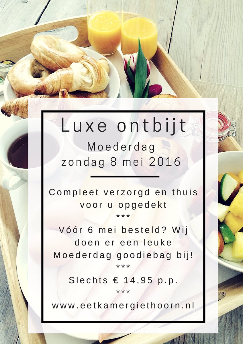 Moederdag 8 mei a.s.! Verras haar met een heerlijk vers en luxe ontbijt! Nog helemaal uit te breiden naar wens!