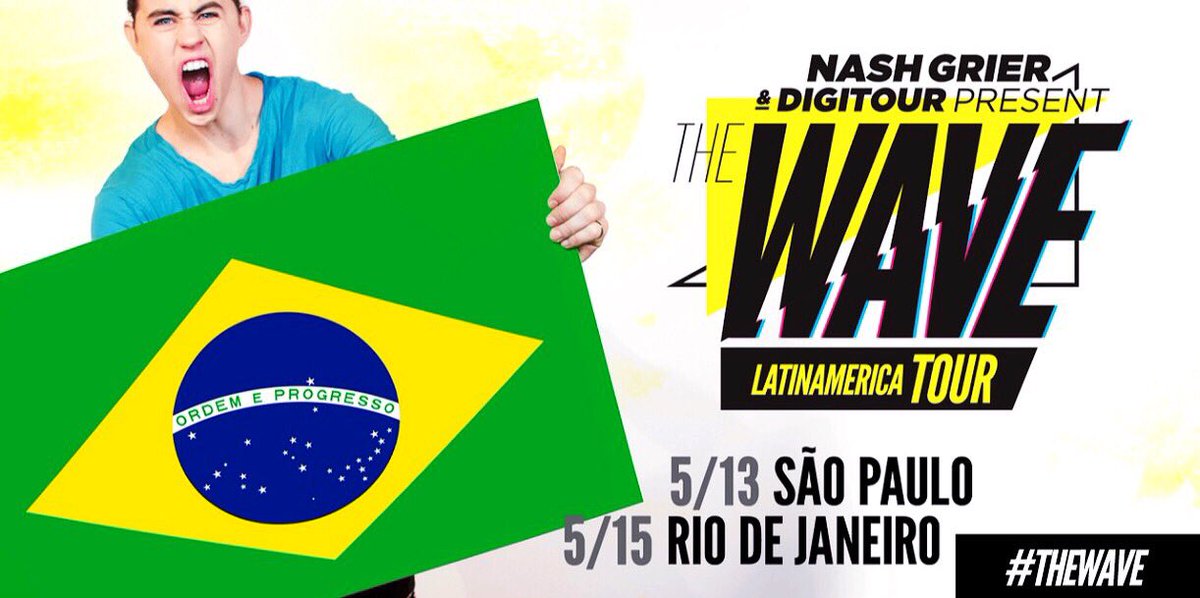 Nashgrier's tweet photo. MAY 13th - SÃO PAULO, BRAZIL
MAY 15th - RIO DE JANEIRO, BRAZIL
#TheWave https://t.co/2XbxJB4UPK