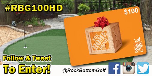 RockBottomGolf's tweet photo. #contest 4/7 Follow RBG &amp; Tweet #RBG100HD for a chance to win a FREE $100 Home Depot gift card! Good luck! https://t.co/PAZJT4TUcB