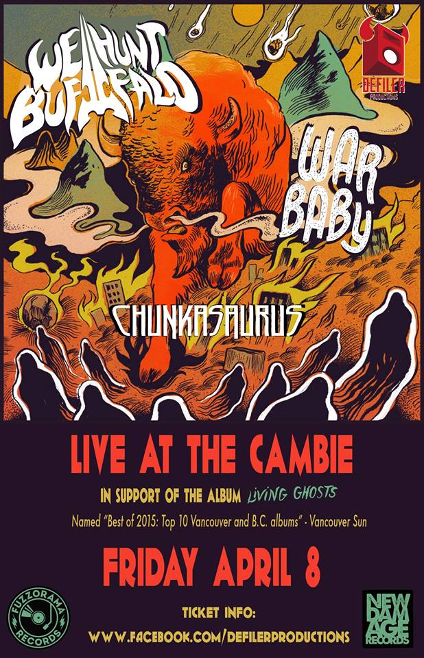 WeHuntBuffalo's tweet photo. Tomorrow at @TheCambieBar in #Nanaimo w/ @warbabyband &amp; #Chunkasaurus
@DefilerNanaimo 
@1069thewolf 
@InTheRedCanada https://t.co/iSa9S7jEuE