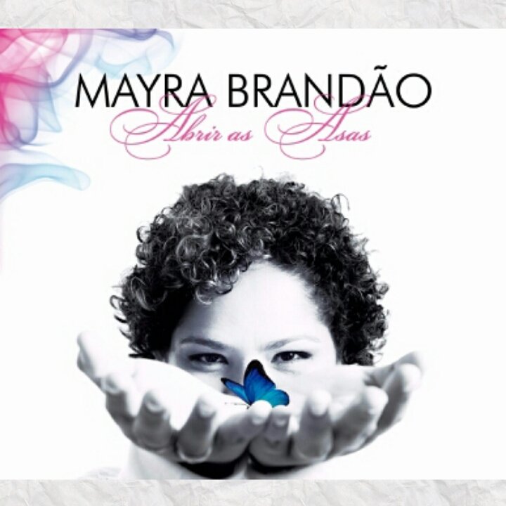 Novo CD de Mayra Brandão - Abrir as asas em breve disponível para venda ...