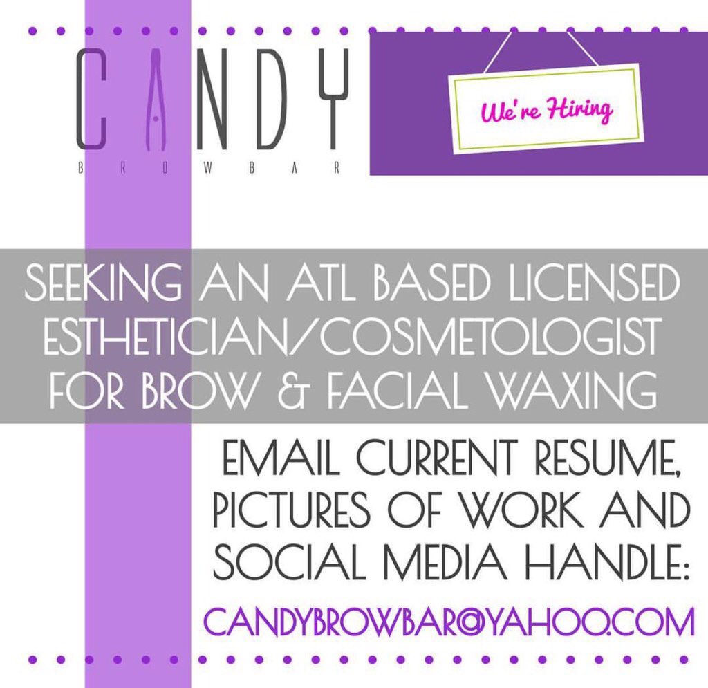 CandyBrowBar's tweet photo. We are hiring! If you know someone that fits the description, mention them! #Beauty #Brows #CBB #Salon  https://t.co/vlD7ASISRK