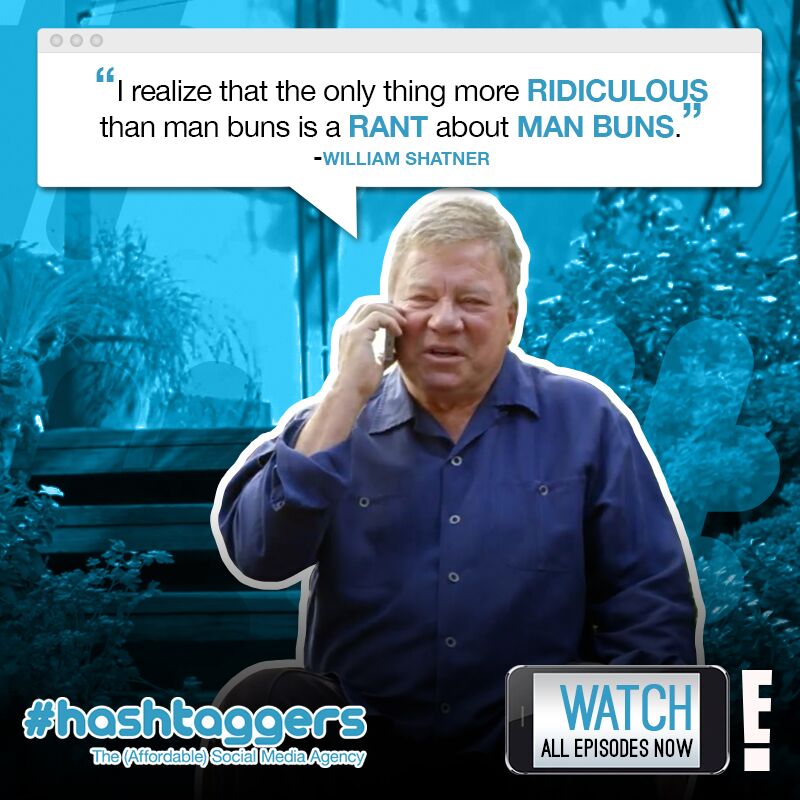 Hashtaggers__'s tweet photo. We totally agree with you, @WilliamShatner. Watch how the #Hashtaggers dealt with man buns https://t.co/u0qpxZI1Bp https://t.co/A4TxSh2Gzd