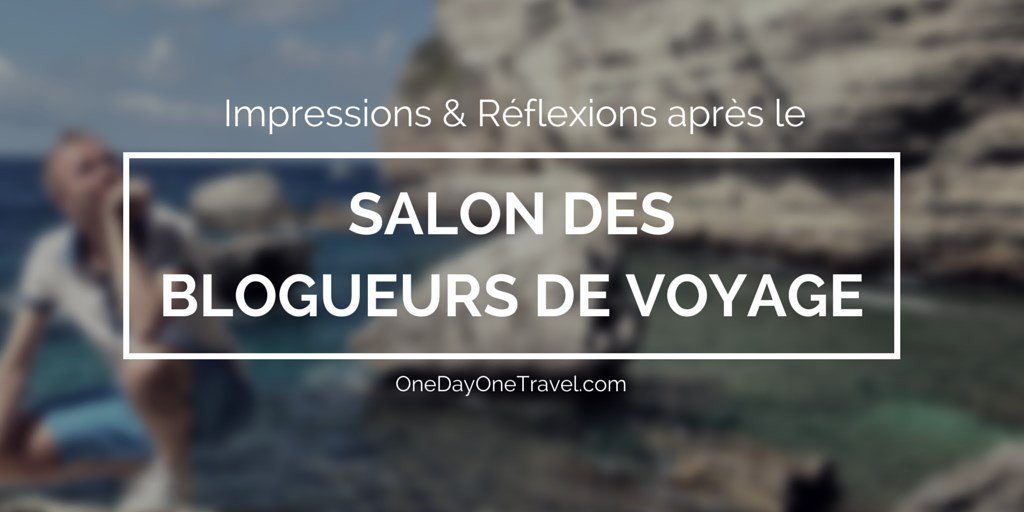 Onedayonetravel's tweet photo. Ce qu'on avait retenu des #WAT15 reste + que jamais d'actualité après #WAT16 > https://t.co/AWPWRnCP9r … #blogvoyage https://t.co/xEoM82hXCM